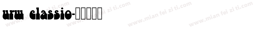 urw classio字体转换
